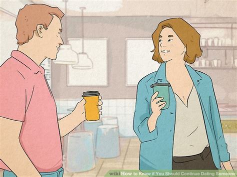 how to know if you should continue dating